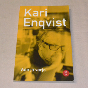 Kari Enqvist Valo ja varjo